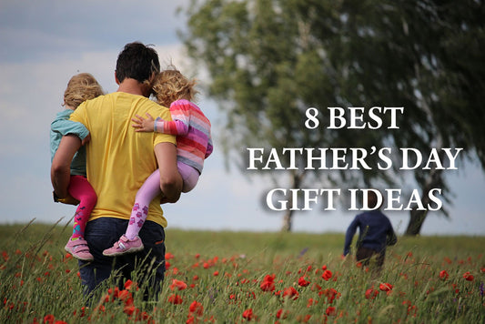 8 Best Father’s Day Gift Ideas in 2021 - Bet You Haven't Thought of the Last One